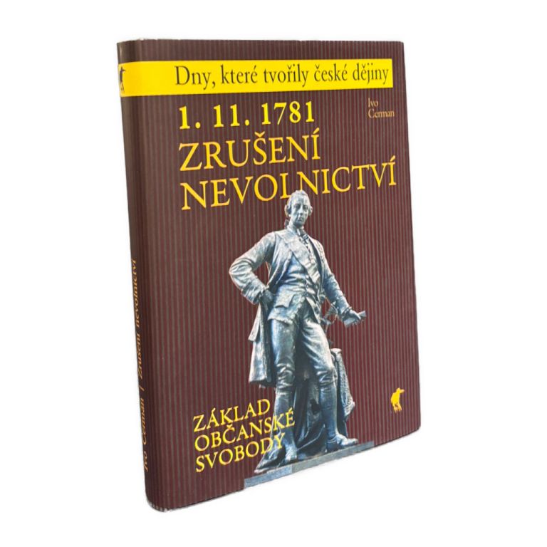 1. 11. 1781 – Zrušení nevolnictví. Základ občanské svobody IMG 1661