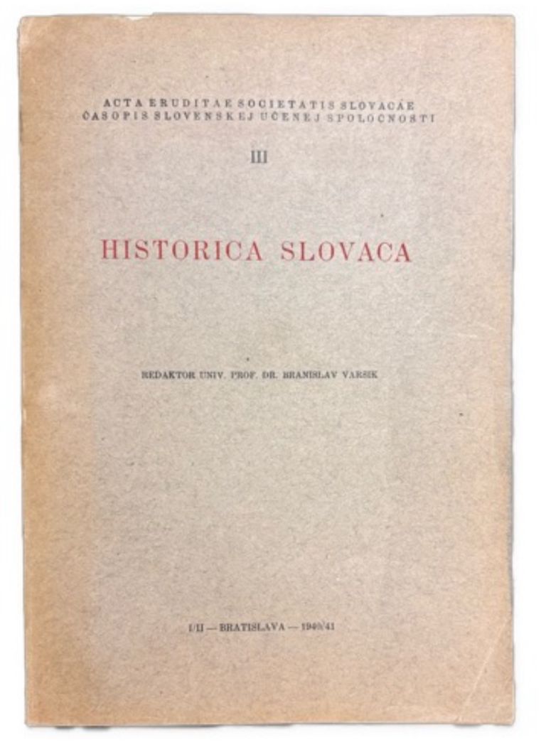 Historica Slovaca I-II. (Redig. Branislav Varsík) IMG 4705