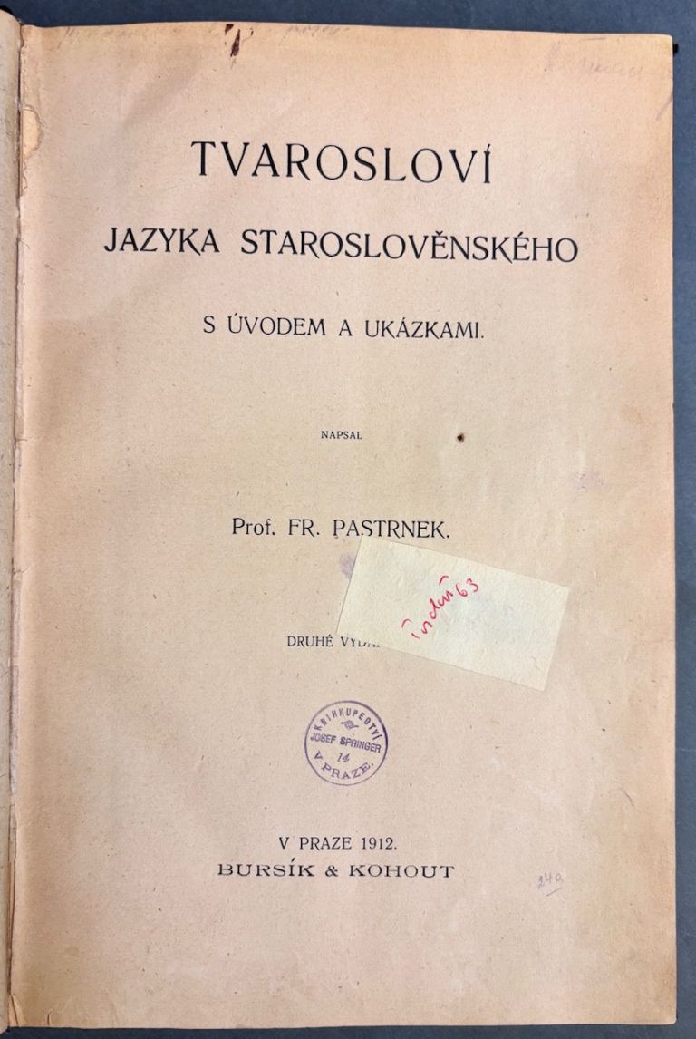 Tvarosloví jazyka staroslověnského. S úvodem a ukázkami IMG 5304