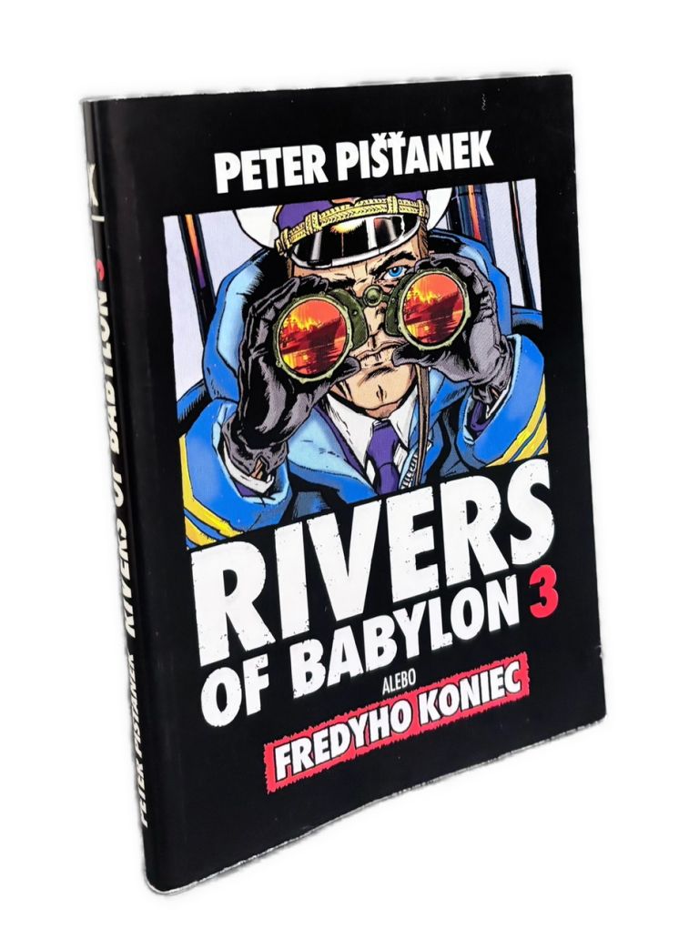 RIVERS OF BABYLON 3 alebo Fredyho koniec - 1. VYDANIE IMG 5677