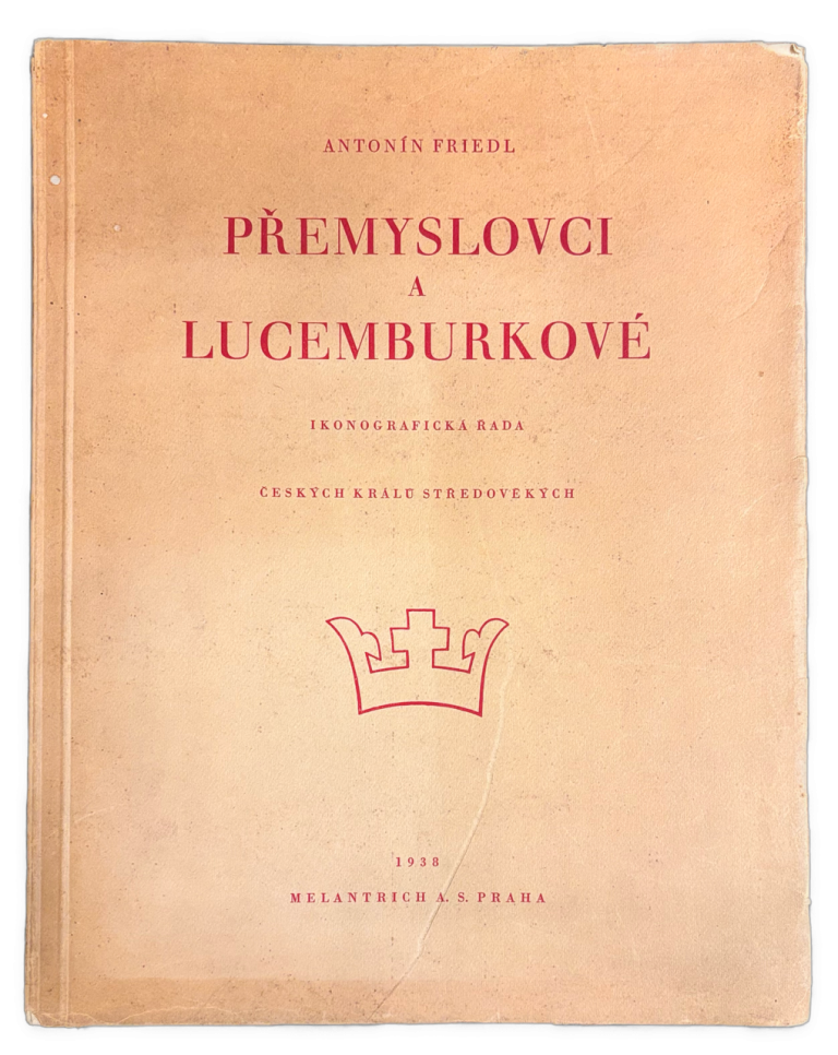  Přemyslovci a Lucemburkové. Ikonografická řada českých králů středověkých podle Zbraslavské kroniky a kodexu Jana z Gelnhausen města Jihlavy IMG 6076