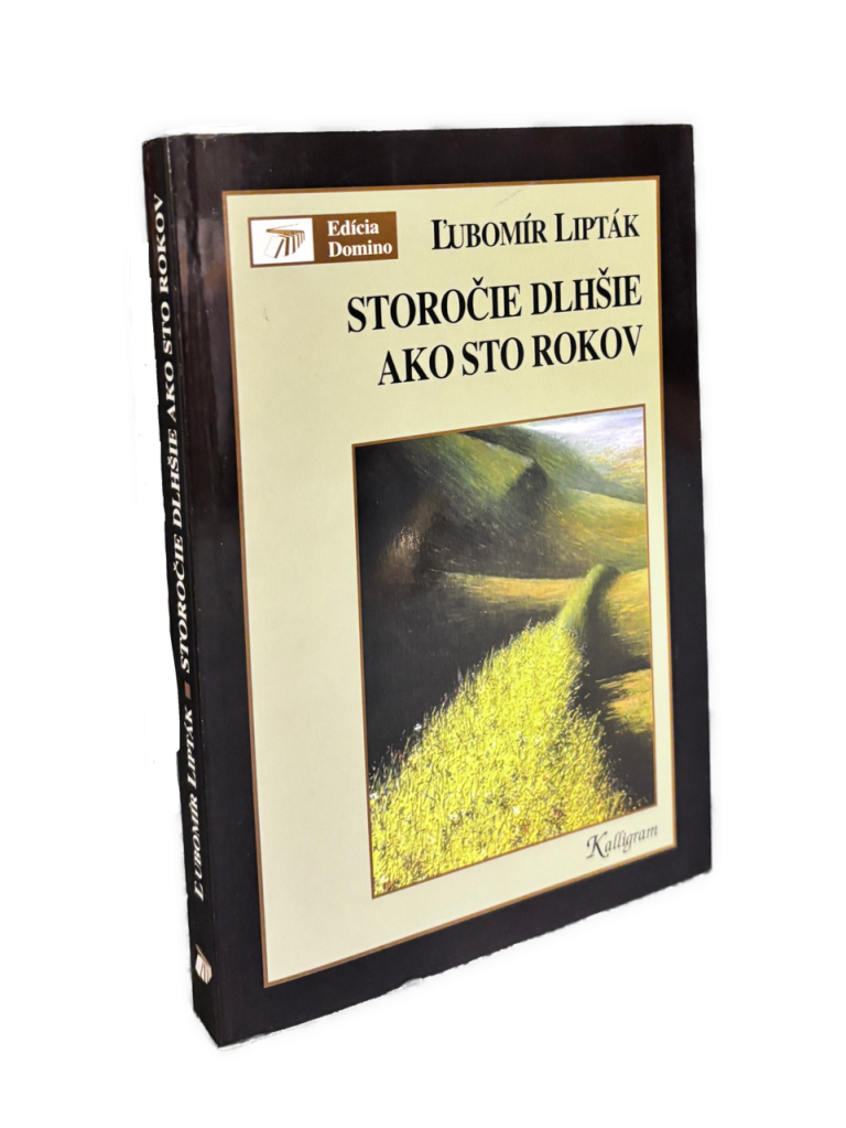 Storočie dlhšie ako sto rokov. O dejinách a historiografii - 1. VYDANIE IMG 6338