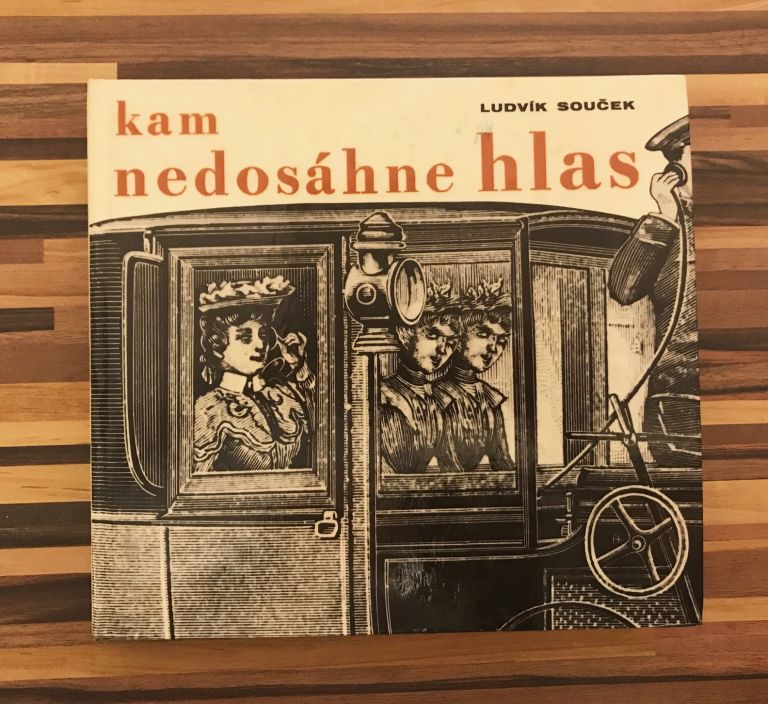 Kam nedosáhne hlas.   (Kniha o spôsoboch  posielania správ v minulosti).  IMG 6454