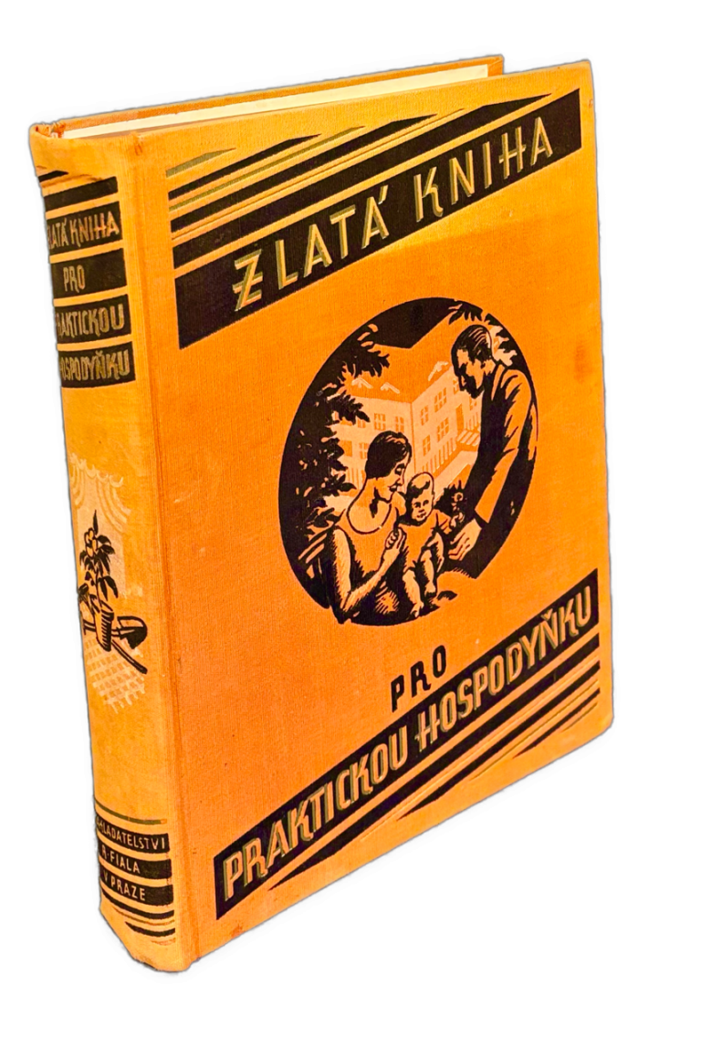  Zlatá kniha pro praktickou hospodyňku - Příručka pro život po všech jeho stránkách  IMG 7140