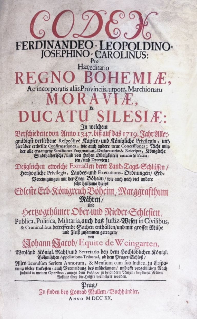 Codex Ferdinandeo–Leopoldino–Josephino–Carolínus pro Haereditario Regno Bohemiae, ac incorporatis aliis Provinciis, utpotè Marchionatu Moraviae, Ducatu Silesiae… IMG 8549