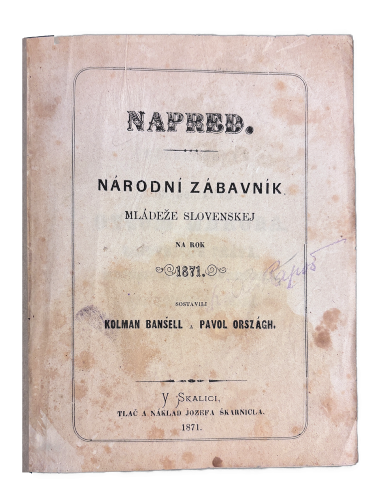 Napred. Národní zábavník mládeže slovenskej na rok 1871 - 1. VYDANIE IMG 8717