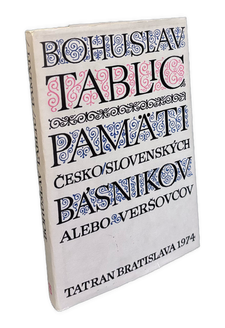Pamäti česko-slovenských básnikov alebo veršovcov, ktorí sa alebo v Uhorsku narodili, alebo aspoň v Uhorsku žili (1806, 1807, 1809, 1812) IMG 9725